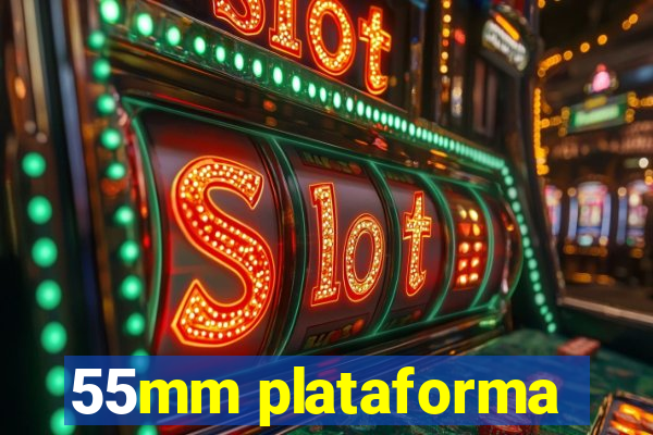 55mm plataforma